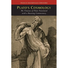 Plato's Cosmology: The Timaeus of Plato