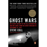 Ghost Wars: The Secret History of the Cia, Afghanistan, and Bin Laden, from the Soviet Invasion to September 10, 2001 (Pulitzer Prize Winner)
