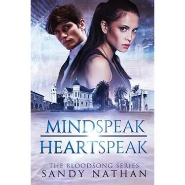 Mindspeak/Heartspeak: A Saga of Quantum Physics, Alternative Universes & Love