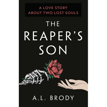 The Reaper's Son: A Love Story About Two Lost Souls