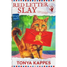 Red Letter Slay