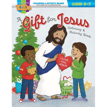 A Gift for Jesus: Christmas Coloring & Activity Book