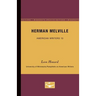 Herman Melville - American Writers 13: University of Minnesota Pamphlets on American Writers