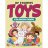 My Favorite Toys Coloring Book