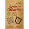 Spells of the Grimoires