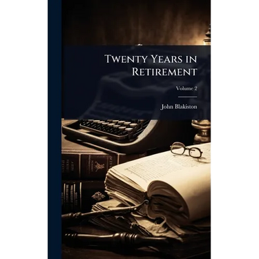 Twenty Years in Retirement