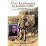 From Leatherneck to Roman Collar: The Life and Times of Rev. Col. Timothy Mannix Gahan, USMC (Ret.)