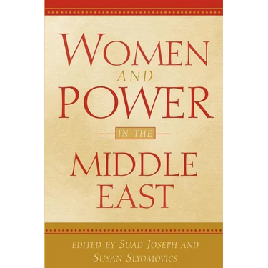 Women and Power in the Middle East