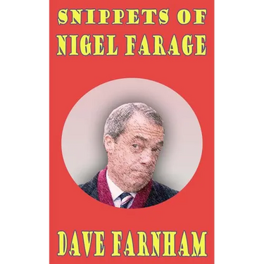 Snippets of Nigel Farage