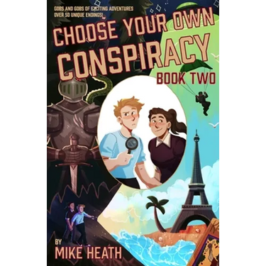 Choose Your Own Conspiracy: Book Two