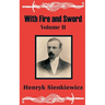 With Fire and Sword (Volume Two)