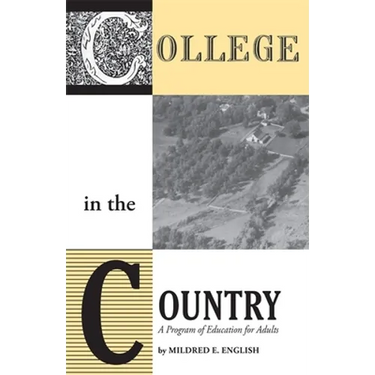 College in the Country: A Program of Education for Adults