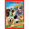 Time for Kids: Good Dogs!: 101 Dogs You Need to Know!