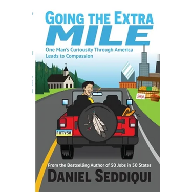 Going the Extra Mile - One Man's Curiosity Through America Leads to Compassion