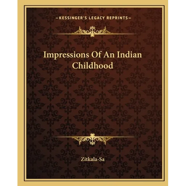 Impressions of an Indian Childhood