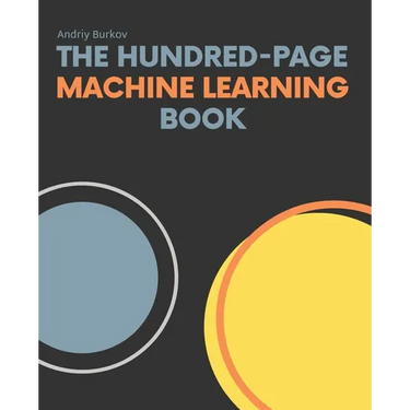 The Hundred-Page Machine Learning Book