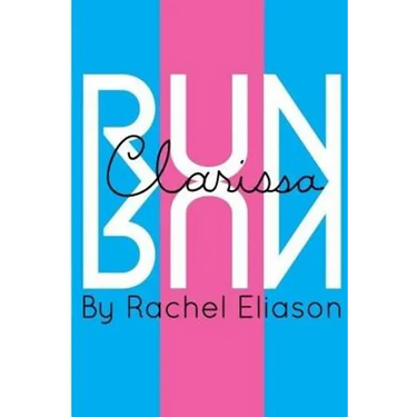 Run, Clarissa, Run