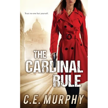 The Cardinal Rule: Author's Preferred Edition