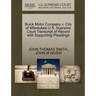 Buick Motor Company V. City of Milwaukee U.S. Supreme Court Transcript of Record with Supporting Pleadings