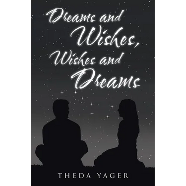 Dreams and Wishes, Wishes and Dreams