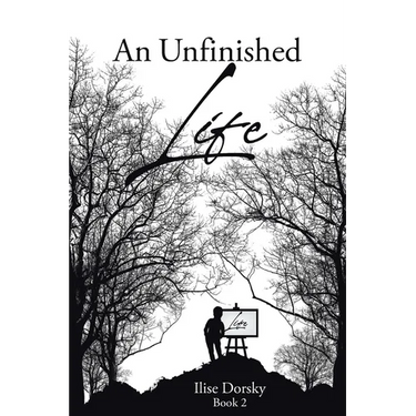 An Unfinished Life: Book 2