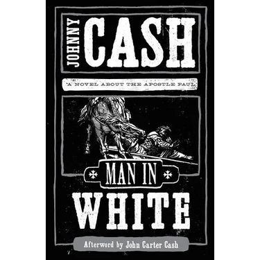 Man in White: A Novel about the Apostle Paul