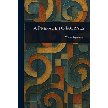 A Preface to Morals