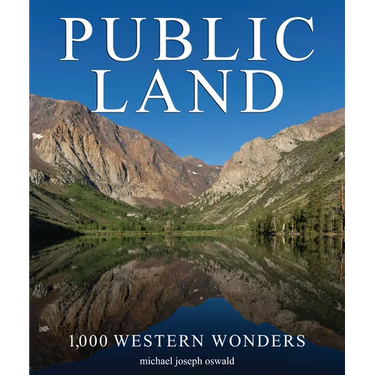Public Land: 1,000 Western Wonders