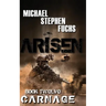 ARISEN, Book Twelve - Carnage