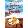 Apple Pie and Trouble