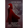 Death Among Fitful Shadows