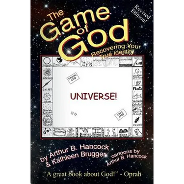 The Game of God: Recovering Your True Identity