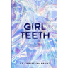 Girl Teeth