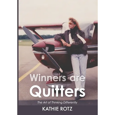 Winners are Quitters: The Art of Thinking Differently