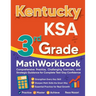 Kentucky KSA 3rd Grade Math Workbook: Comprehensive Practice, Challenging Exercises, and Strategic Guidance for Complete Test-Day Confidence