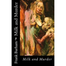 Milk and Murder