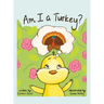 Am I a Turkey?