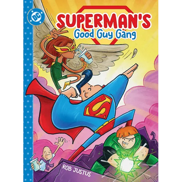 Superman's Good Guy Gang