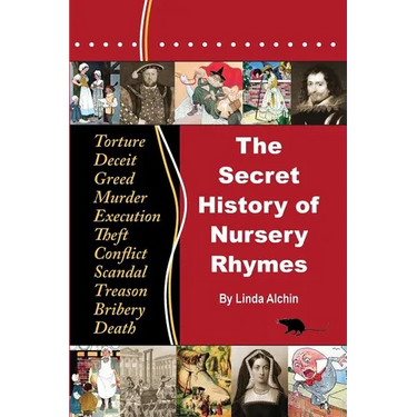 The Secret History of Nursery Rhymes
