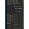 Epitoma Rei Militaris