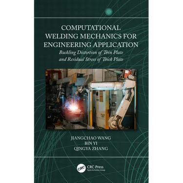 Computational Welding Mechanics for Engineering Application: Buckling Distortion of Thin Plate and Residual Stress of Thick Plate