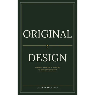 Original By Design: A brand so authentic, it sells itself