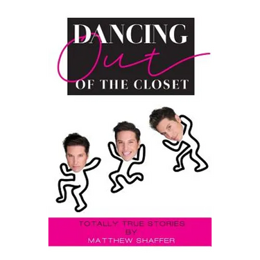 Dancing Out of the Closet - Totally True Stories (hardback)