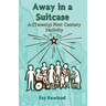 Away in a Suitcase