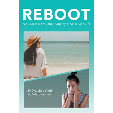Reboot: A Business Novel About Money, Finance, and Life