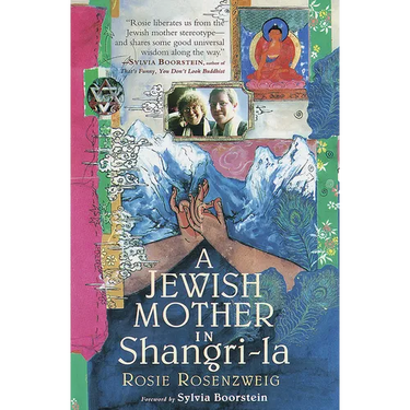 A Jewish Mother in Shangri-La