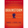 Brainstorm: The Power and Purpose of the Teenage Brain