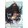 The Space Between