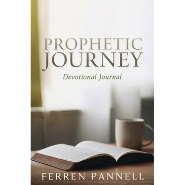 Prophetic Journey: Devotional Journal