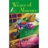 Weave of Absence